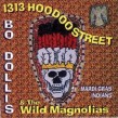 Wild Magnolias- 1313 Hoodoo Street