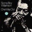 Williamson Sonny Boy #2- One Way Out