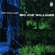 Williams Big Joe- Piney Woods Blues