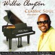 Clayton Willie- Classic Soul Vol. 1