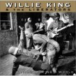 King Willie & the Liberators- Living In A New World