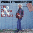 Prudhomme Willis & Zydeco Express- Chicken Koop