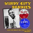 Windy City Dandies- Chicago Rhythm & Blues Vol. 1