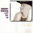 Winter Johnny- Let Me In