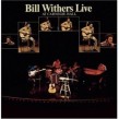 Withers Bill- Live At Carnegie Hall