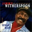 Witherspoon Jimmy-Spoon's Blues