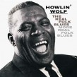 Howlin Wolf-Real Folk Blues/ More Real Folk Blues