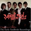 Yardbirds- Claptons Cradle