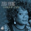 Young Zora-Learned My Lesson