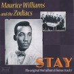 Zodiacs/ Maurice Williams- Stay