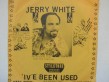 Jerry White-45RPM) I've Been Used / Non Support