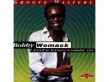 Womack Bobby-I Feel A Groove Comin On