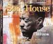 Son House- Delta Blues
