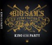 Big Sam's Funky Nation- King Of The party