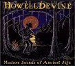 HowellDevine- Modern Sounds of Ancient Juju