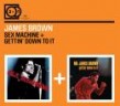 Brown James (2 On 1) Sex Machine + Gettin' Down To It