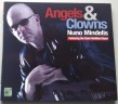 Mindelis Nuno/Duke Robillard-(USED) Angels & Clowns