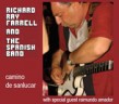 Farrell Richard Ray & The Spanish Band- Camino De Sanlucar