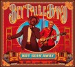 Bey Paule Band- Not Goin Away