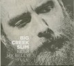 Big Creek Slim- Keep My Belly Full