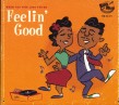 Feelin Good- When You Find Love You're