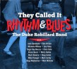 Robillard Duke- They Called It Rhythm & Blues