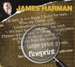 Harman James- Fineprint