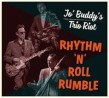 Jo Buddy's Trio Riot- Rhythm N Roll Rumble