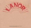LANOR Records Story- 1960-1992
