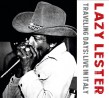 Lazy Lester- Live In Italy