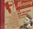 MERCURY RECORDS- (2CDS) The New Orleans Sessions 1950 & 1953