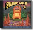 Swamp Gold Vol 6