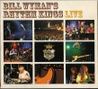 Bill Wyman's Rhythm Kings- LIVE  (w/Mike Sanchez)
