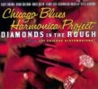 Chicago Blues Harmonica Project-Diamonds in the Rough