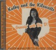 Kathy & The Kilowatts- Groovin With Big D