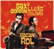 Sax Gordon / Lluis Coloma- Racan Roll