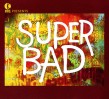 SUPER BAD!!-  K-Tel Presents Super 70's Soul Funk