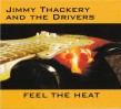 Thackery Jimmy- Feel The Heat