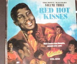 Trumpet Label Blues Masters- Red Hot Kisses