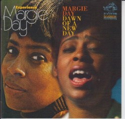 Day Margie- Dawn Of A New Day/ Experience
