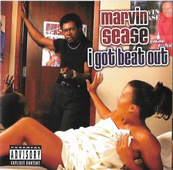 Sease Marvin- I Got Beat Out