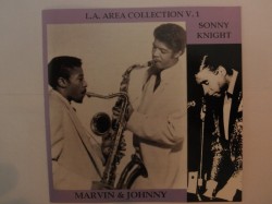 Marvin & Johnny-- Sonny Knight- L.A. Area Collection Vol 1