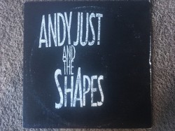 Andy Just-(VINYL) And The Shapes