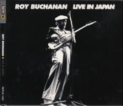 Buchanan Roy- Live In Japan