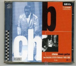 Chess Blues Guitar- 2 Decades of Killer Fretwork VOL 2