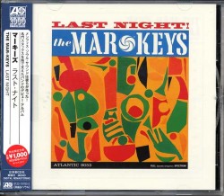 Mar Keys- Last Night (Japanese Import)