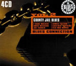 Blues Connection (Vol.2) County Jail Blues (4cds)
