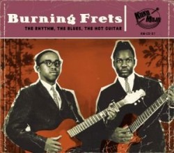 Burning Frets- The Rhythm The Blues The Hot Guitar