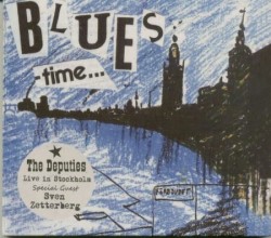 Zetterberg Sven & The Deputies- BLUES Time