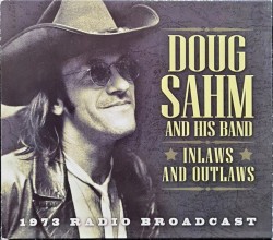 Sahm Doug- Inlaws & Outlaws